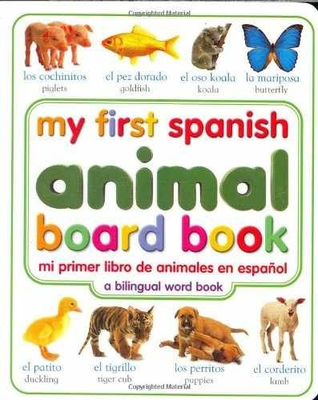 #ad My First Spanish Animal Board Book Mi Primer Board book by DK Very Good $6.02