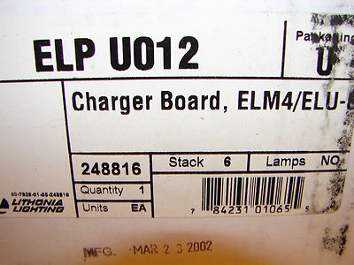 *NEW*  LITHONIA ELP U012 CHARGER BOARD FOR ELM4/ELU