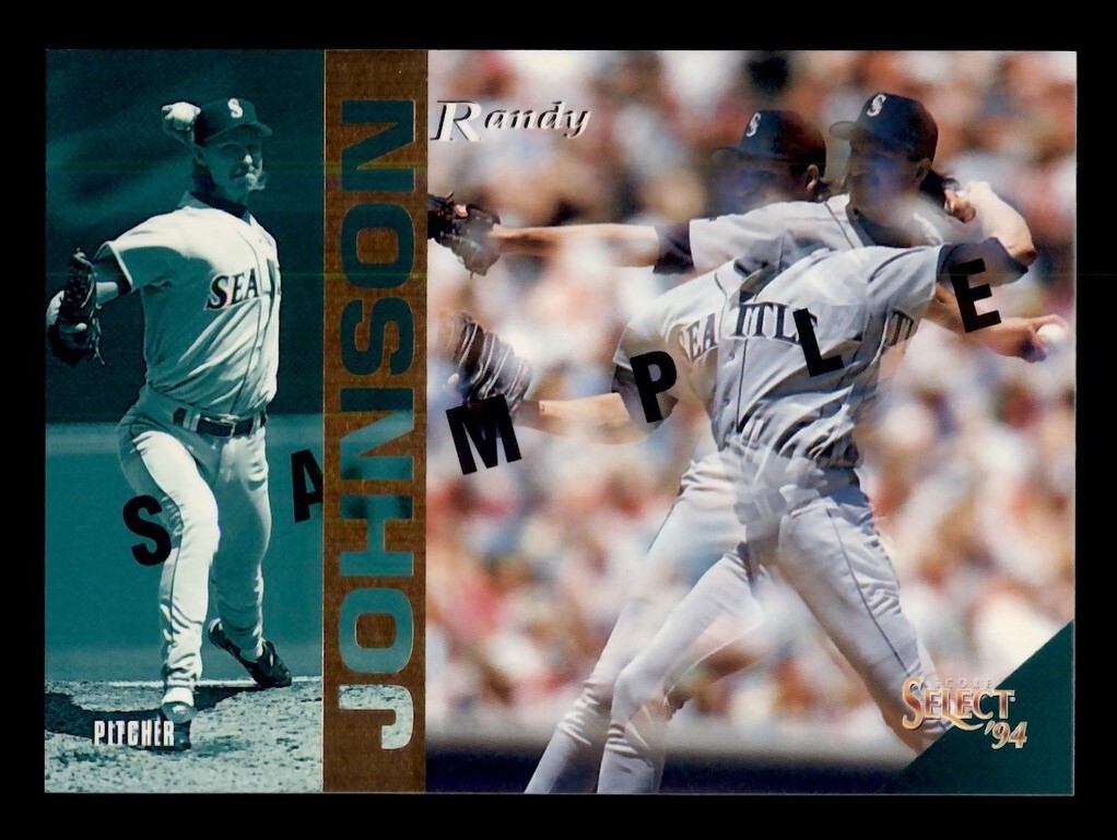 1994 SCORE SELECT #19 RANDY JOHNSON SAMPLE PROMO SEATTLE MARINERS HOF