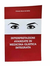 Interpretazioni Avanzate Di Medicina Olistica Integrata