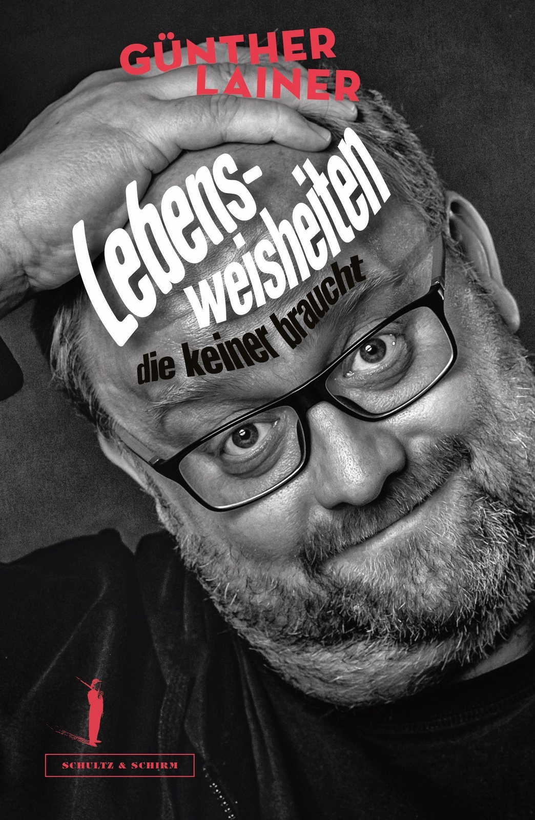 Thumbnail - Günther Lainer Lebensweisheiten, Die Keiner Braucht