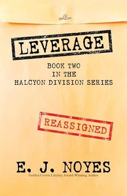 Leverage: 2 (Halcyon Division) - Noyes, E J