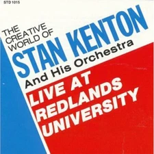 Stan Kenton Live At Redlands University CD STD1015 NEW