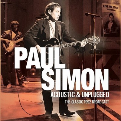 Acoustic & Unplugged: The Classic 1992 Broadcast by Paul Simon [CD]