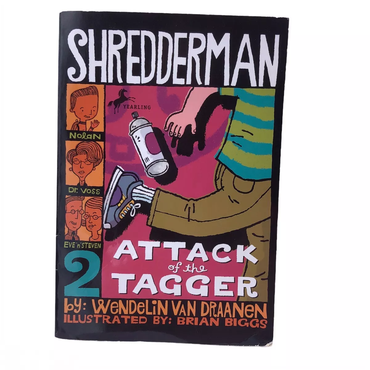 Shredderman: Attack of the Tagger