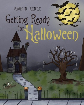 Getting Ready for Halloween | Morgin Renee | englisch