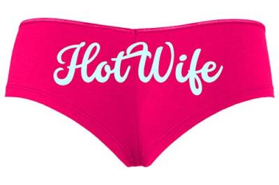 Knaughty Knickers HotWife Life Shared Lifestyle Hot Wife Hot Pink Slutty Panties