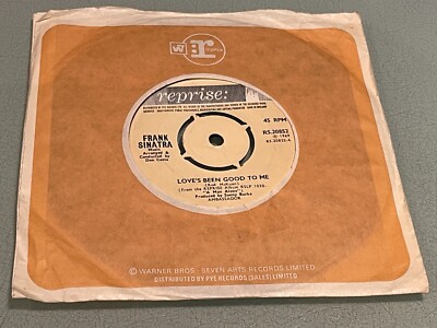 Frank Sinatra - Love's Been Good To Me  - Vinyl Record 7'' Single - 1969 Reprise