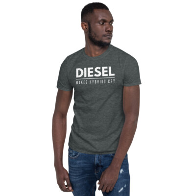 Funny Diesel Roll Coal Diesel Makes Hybrids Cry T-shirt