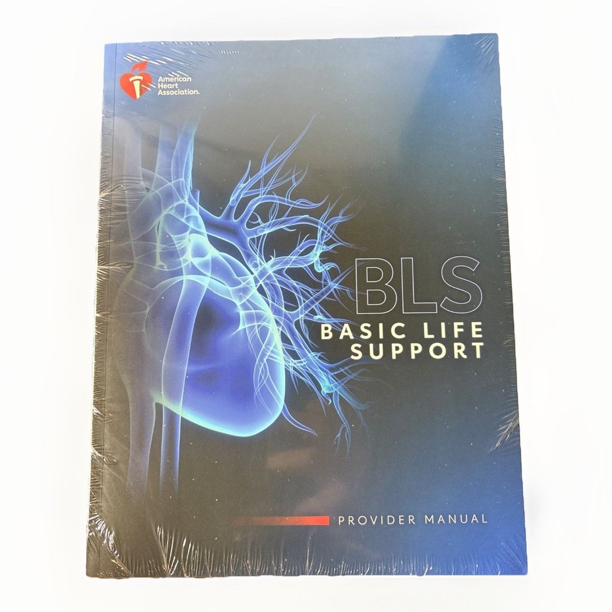 Basic Life Support Provider Manual by American Heart Association