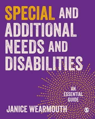 Special Educational and Additional Learning Needs: An Essential Guide: New
