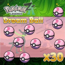 Dream Ball x30🔥for Pokemon Legends ZA Z-A