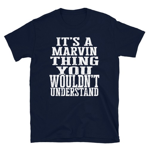 It's a Marvin Thing You Wouldn't Understand TShirt - Picture 4 of 9