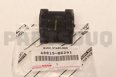 48815BZ291 Genuine Toyota BUSH, STABILIZER 48815-BZ291 | eBay