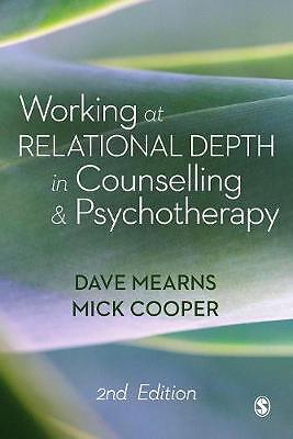 Working at Relational Depth in Counselling and Psychotherapy - 9781473977921