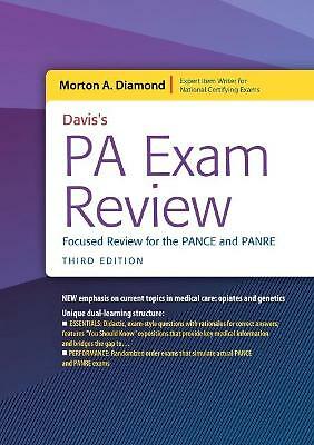 Davis's PA Exam Review: Focused Review for the PANCE and PANRE by Morton A....