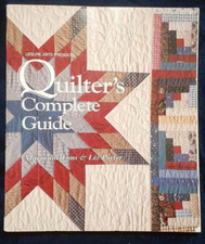 Leisure Arts Presents Quilter's Complete Guide Paperback Book Has writing 