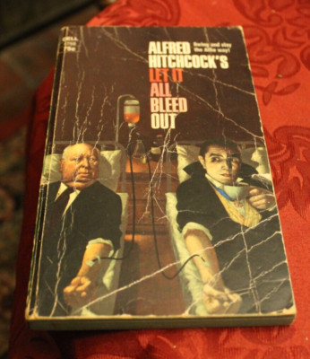 Alfred Hitchcock's Let it All Bleed Out ~ 1973 Dell PB