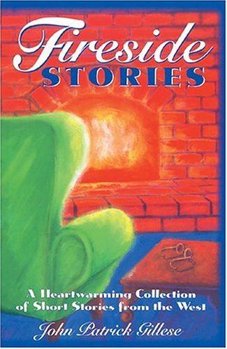 Fireside Stories: A Heartwarming Collection of Short Stories ...