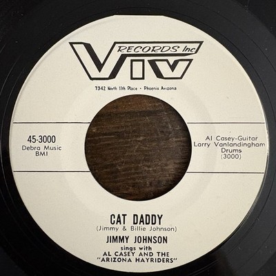 Jimmy Johnson Cat Daddy What About Me Pretty Baby  VIV Rockabilly 45