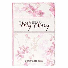 My Life, My Story, A Mother's - Leather Bound, by Christian Art Gifts - Good