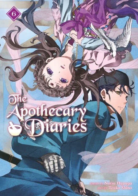 The Apothecary Diaries 06 (Light Novel) Natsu Hyuuga - Image 4