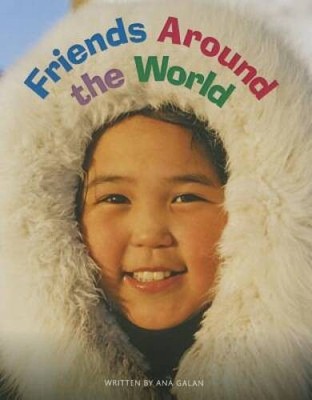 FRIENDS AROUND THE WORLD (PAPERBACK) COPYRIGHT 2016 - Paperback - VERY GOOD
