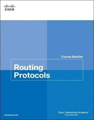 Routing Protocols Course Booklet Cisco Networking Academy