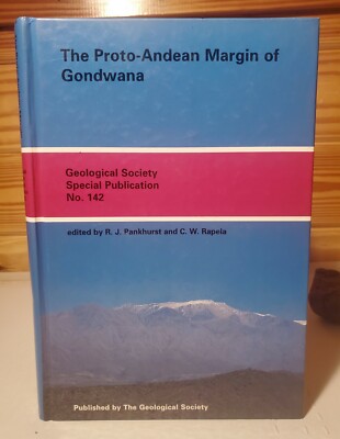 The Proto-Andean Margin of Gondwana by Carlos W. Rapela (Hardcover) 1998 