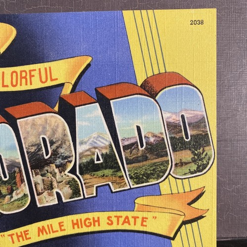 LARGE LETTER POSTCARD image Message from Colorful Mile High Colorado Vtg Linen - Picture 3 of 5