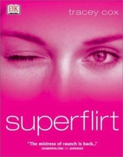 Superflirt - 9780789496515, Tracey Cox, paperback