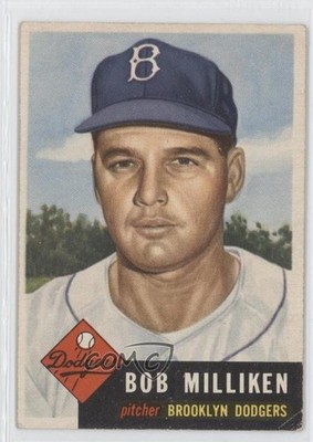 1953 Topps High # Bob Milliken #221 d0u