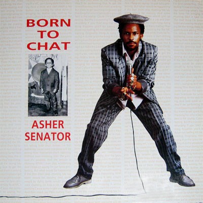 Asher Senator - Born To Chat (LP) (Very Good Plus (VG+)) - 3925911271