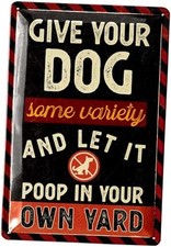 Fun Yard Sign - Let Your Dog Poop in Your Own Yard - No Poop No Pee, Clean Up
