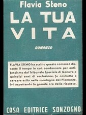La tua vita [Paperback] Flavia Steno