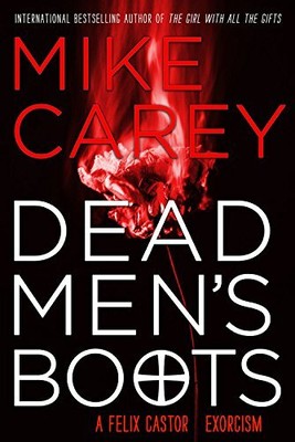 Dead Men's Boots (Felix Castor (3)) Softcover New