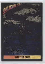 1993 Topps Last Action Hero Into The Goo! #54 6e9