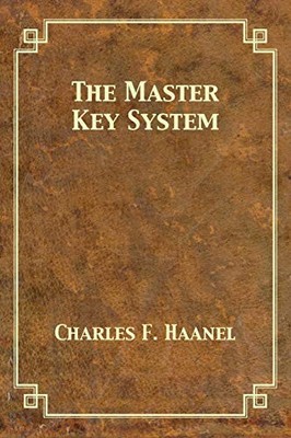 The Master Key System by Haanel, Charles F Paperback / softback Book The Fast