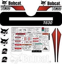 Fits Bobcat T630 Decal Kit Skid Steer / safety decals 3M VINYL / FREE SHIPPING
