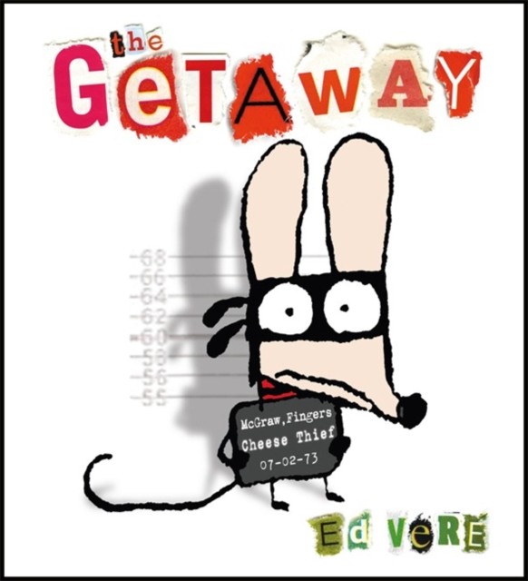 The Getaway by Ed Vere (Paperback Book)