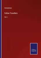 Anonymous | Fellow Travellers | Taschenbuch | Englisch (2023) | Vol. I | Outlook