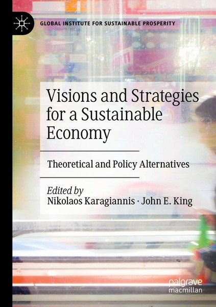 Nikolaos Karagiannis (U. A.) | Visions And Strategies For A Sustainable Economy-image
