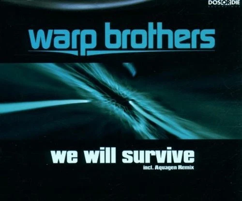 Warp Brothers [Maxi-CD] We will survive (2000) - Photo 1/1