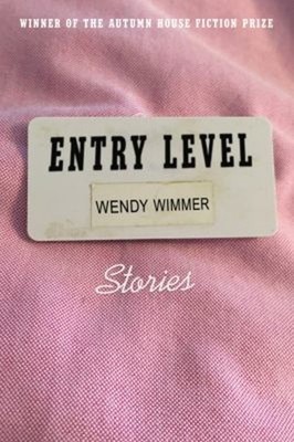 Entry Level Paperback Wendy Wimmer