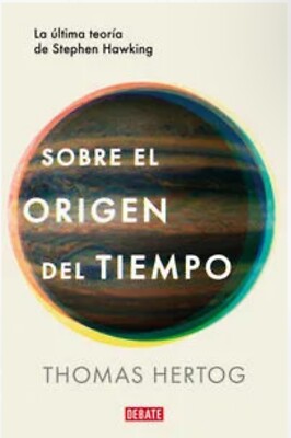 Sobre el origen del tiempo By Thomas Hertog Spanish Book Brand New