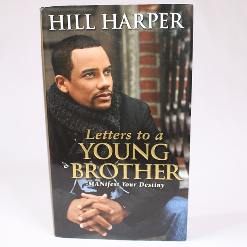 SIGNED Hill Harper Letters To A Young Brother 1st ED. Hardcover Book w/DJ 2006