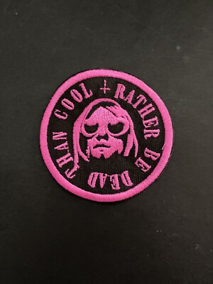 Kurt Cobain Inspired Patch. Rather Be Dead Than Cool. Embroidered Patch