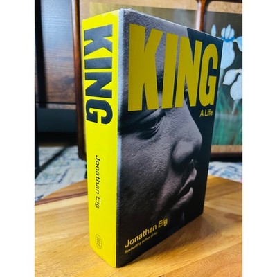 Martin Luther King Biography 1st Edition|  King: A Life Hardcover| Jonathan Eig