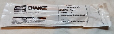 Hubbell Chance Fuse Link 40 Amp M40TA23 Type T Removable Button Head NOS 281N