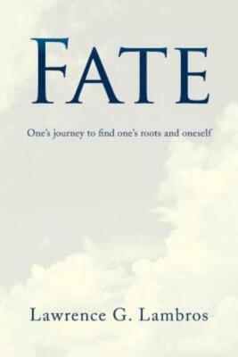 Fate: One's Journey To Find One's Roots And Oneself